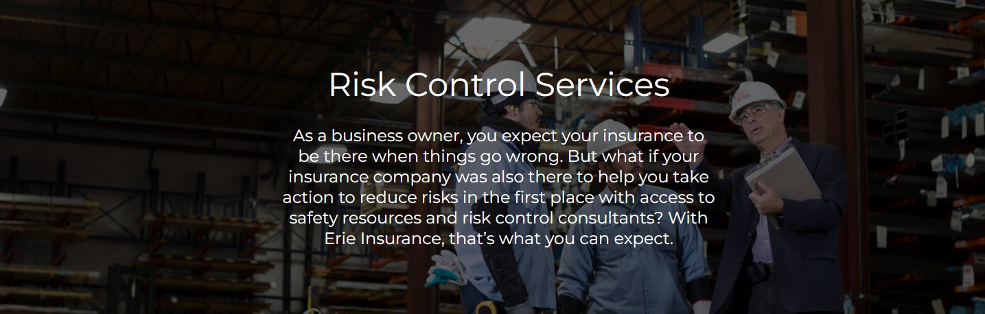 Risk Control Services – How Erie Risk Control can help you